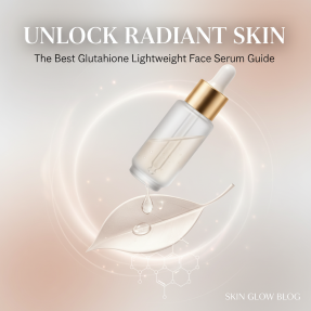 Glutathione Lightweight Face Serum for Radiant Skin