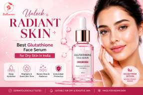Best Glutathione Face Serum for Dry Skin in India Now – Bellacare