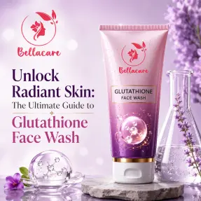 Unlock Radiant Skin with the Ultimate Glutathione Face Wash Guide – Bellacare